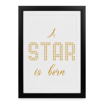 Une étoile est née - Affiche encadrée (27 × 37 cm) - noir - Devant