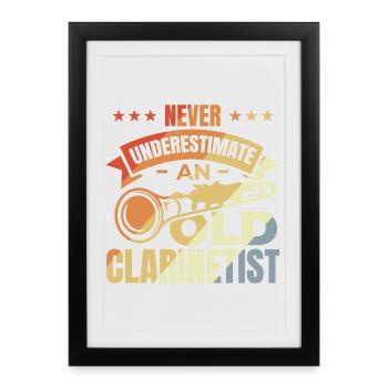 Ne sous-estimez jamais les vieux clarinettistes - Affiche encadrée (27 × 37 cm) - noir - Devant