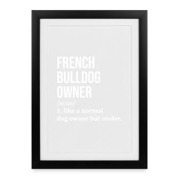 Bouledogue français Bouledogue français Bouledogue français - Affiche encadrée (27 × 37 cm) - noir - Devant