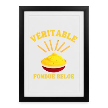 Belgique, je suis Belge, Belgique humour - Affiche encadrée (27 × 37 cm) - noir - Devant