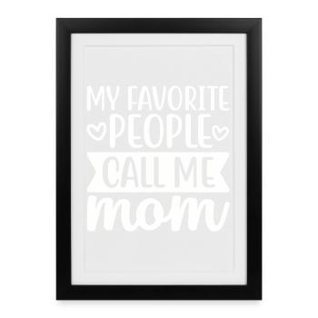 Call Me Mom Handwritten Quote - Framed poster (27 × 37 cm) - black - Front