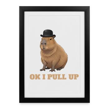 Ok je m’arrête - humour de mème capybara - Affiche encadrée (27 × 37 cm) - noir - Devant