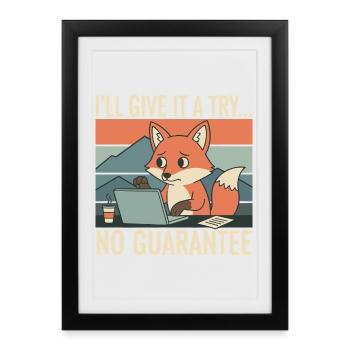 I'll try it – Fox Laptop Humor - Framed poster (27 × 37 cm) - black - Front