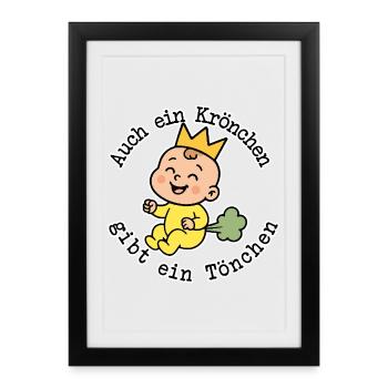 Auch ein Krönchen gibt ein Tönchen lustiges T-Shir - Gerahmtes Poster (27 × 37 cm) - Schwarz - Vorne