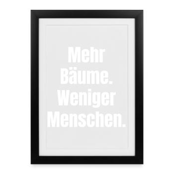 More trees, fewer people - Framed poster (27 × 37 cm) - black - Front