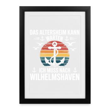 Wilhelmshaven sayings Wilhelmshaven saying - Framed poster (27 × 37 cm) - black - Front