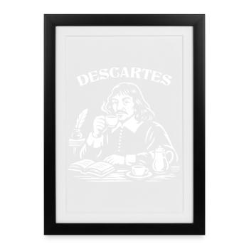 Descartes Coffee Break Portrait - Framed poster (27 × 37 cm) - black - Front