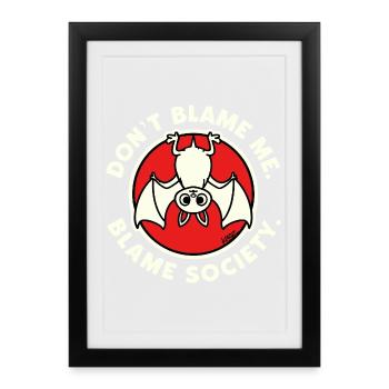 Don’t Blame Me Bat Society - Framed poster (27 × 37 cm) - black - Front