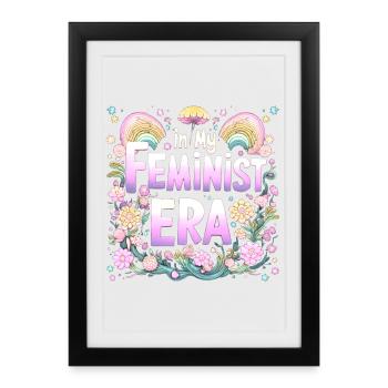 In my Feminist Era - psychedelic - Framed poster (27 × 37 cm) - black - Front