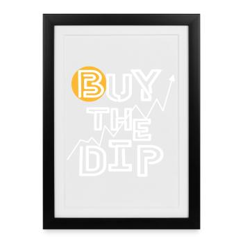 Buy the dip! - Framed poster (27 × 37 cm) - black - Front