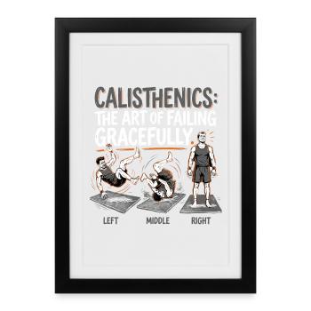 La calisthénie avec grâce - Affiche encadrée (27 × 37 cm) - noir - Devant