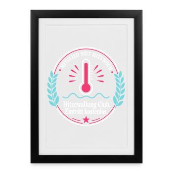 Hitzewallung Club — Mitglied seit Mittwoch - Gerahmtes Poster (27 × 37 cm) - Schwarz - Vorne