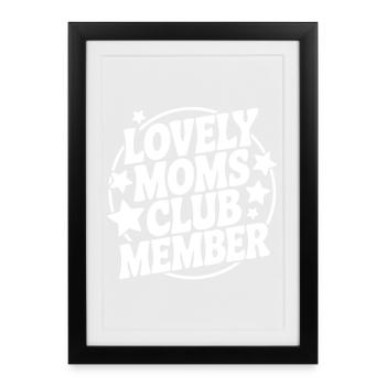 Membre préférée du Mothers Club - Affiche encadrée (27 × 37 cm) - noir - Devant