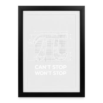 Pi Can't Stop Won't Stop Math Humour - Affiche encadrée (27 × 37 cm) - noir - Devant