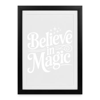 Croire en la magie - Affiche encadrée (27 × 37 cm) - noir - Devant