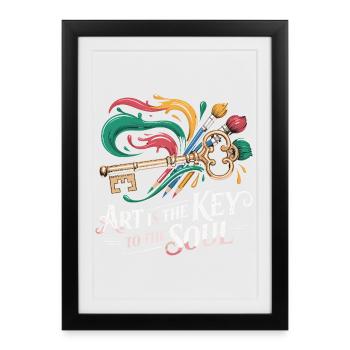  Art Is The Key To The Soul Künstler Spruch - Gerahmtes Poster (27 × 37 cm) - Schwarz - Vorne