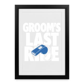 Groom's Last Ride Whistle Design - Framed poster (27 × 37 cm) - black - Front