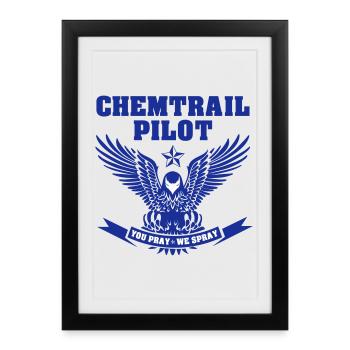 Chemtrail Pilote - Affiche encadrée (27 × 37 cm) - noir - Devant