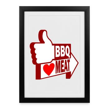 Comme le barbecue, aimez la viande - Affiche encadrée (27 × 37 cm) - noir - Devant