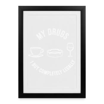 My Legal Drugs - Framed poster (27 × 37 cm) - black - Front