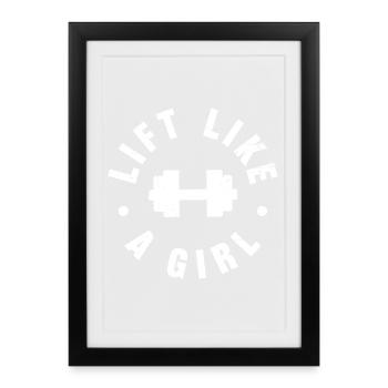 Lift like a girl - Framed poster (27 × 37 cm) - black - Front