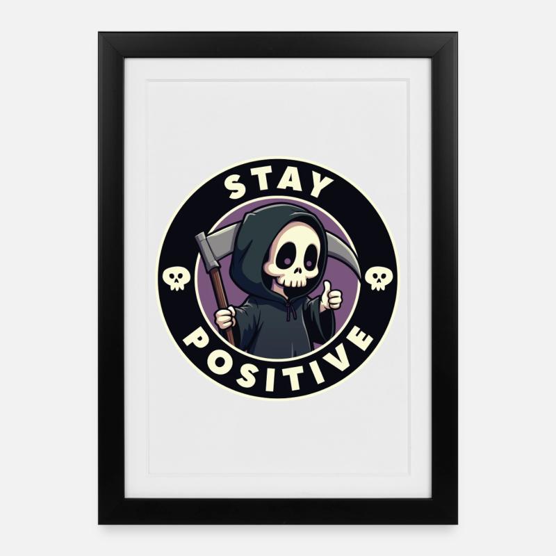 Restez positif - Affiche encadrée (27 × 37 cm) - noir