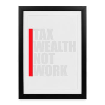 Impôt, richesse et non travail, politique progressiste, économie - Affiche encadrée (27 × 37 cm) - noir - Devant