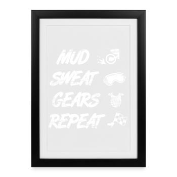 Mud Sweat Gears se répète - Affiche encadrée (27 × 37 cm) - noir - Devant