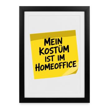 Costume is in the home office carnival carnival office - Framed poster (27 × 37 cm) - black - Front