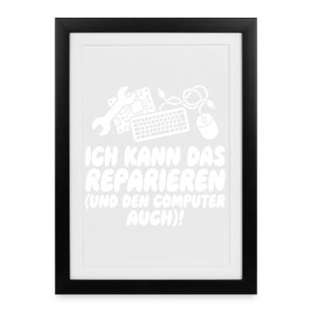 I'll fix this (and the computer) - Framed poster (27 × 37 cm) - black - Front