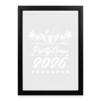 Party Crew 2026 Palmen - Gerahmtes Poster (27 × 37 cm) - Schwarz - Vorne
