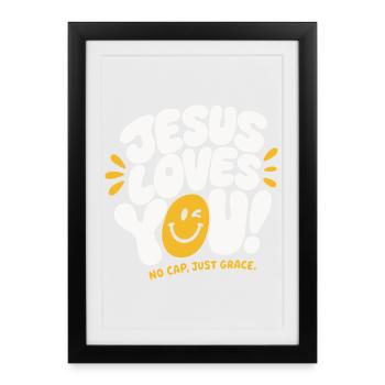 Jesus Loves You Grace Design - Framed poster (27 × 37 cm) - black - Front