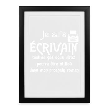 Je suis écrivain - Affiche encadrée (27 × 37 cm) - noir - Devant