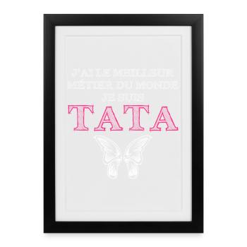 Je suis Tata - Affiche encadrée (27 × 37 cm) - noir - Devant