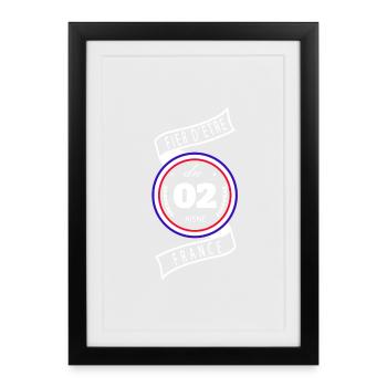 Fier D'être Du 02 Aisne France - Affiche encadrée (27 × 37 cm) - noir - Devant