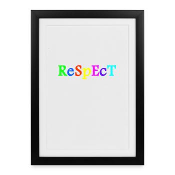 Respect Acceptance Tolerance Recognition Validity - Framed poster (27 × 37 cm) - black - Front