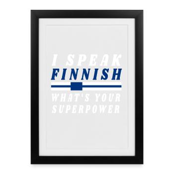 I speak Finnish Finland Patriot Flag Gift - Framed poster (27 × 37 cm) - black - Front