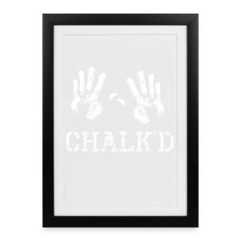 Chalk climbing Boulder mountaineering saying Funny - Framed poster (27 × 37 cm) - black - Front