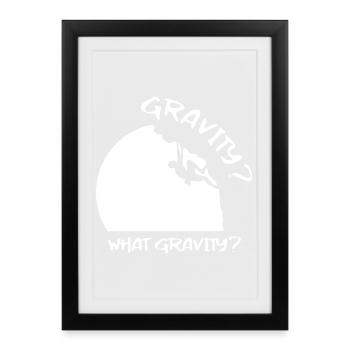 Rock climbing mountaineering boulder climbing saying - Framed poster (27 × 37 cm) - black - Front