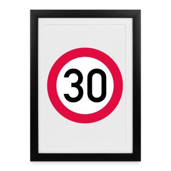 30 ans Attention ! Panneau de signalisation 30 km/h - Affiche encadrée (27 × 37 cm) - noir - Devant