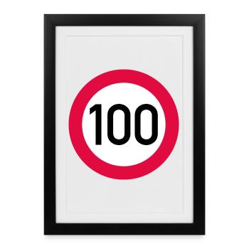 100e anniversaire attention ! Panneau de signalisation 100 km/h - Affiche encadrée (27 × 37 cm) - noir - Devant