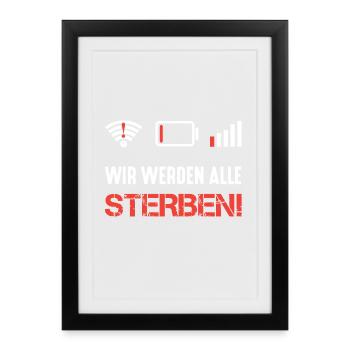 Kein Internet - Gerahmtes Poster (27 × 37 cm) - Schwarz - Vorne