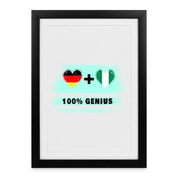Germany and Nigeria 100% Ingenious / Gift - Framed poster (27 × 37 cm) - black - Front