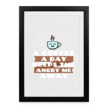 Joke Cool Funny Statement Coffee - Framed poster (27 × 37 cm) - black - Front