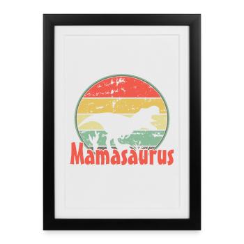 Mama Mamasaurus - Affiche encadrée (27 × 37 cm) - noir - Devant