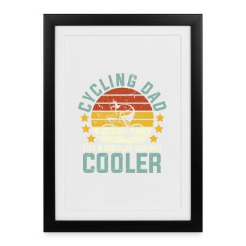 Cycling Dad Like Regular Dad But Cooler - Framed poster (27 × 37 cm) - black - Front