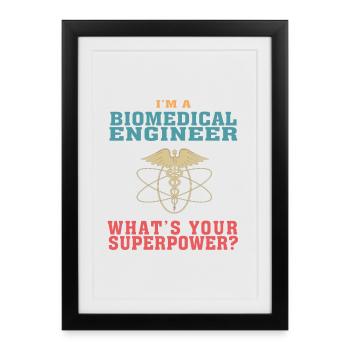 Citation amusante en génie biomédical pour le biomédical - Affiche encadrée (27 × 37 cm) - noir - Devant