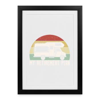 Mon plan de retraite Fun RV Camping - Affiche encadrée (27 × 37 cm) - noir - Devant