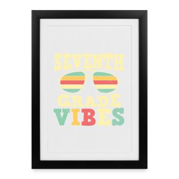 Back To School 7th Grade Vibes First Day - Framed poster (27 × 37 cm) - black - Front
