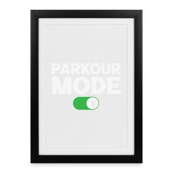 Parkour Lovers Parkour Mode On - Framed poster (27 × 37 cm) - black - Front